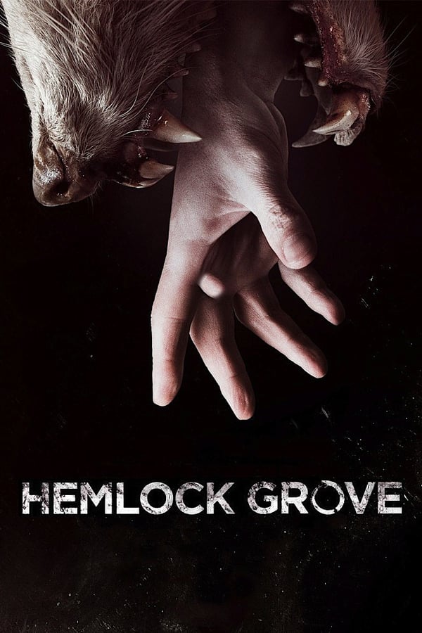 Hemlock Grove – Season 1 (2013)