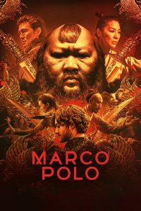 Marco Polo – Season 2 (2016)