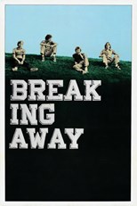 Breaking Away (1979)