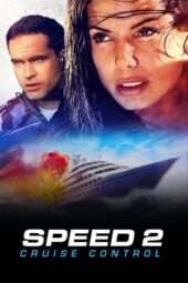 Speed 2: Cruise Control (1997)